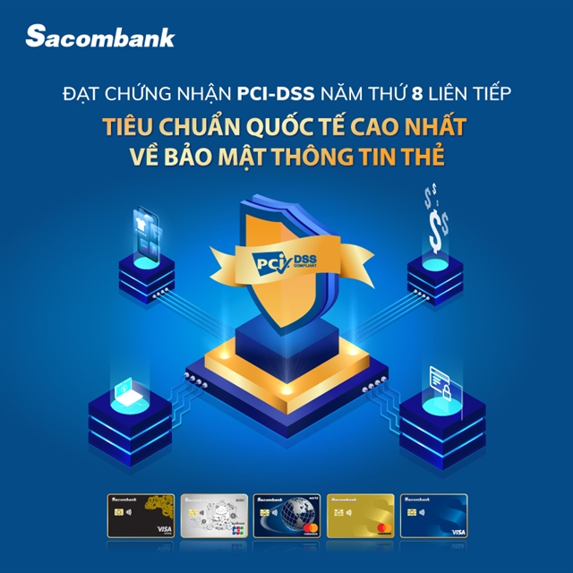 Sacombank gets international payment card industry data safety certificate for 8th year